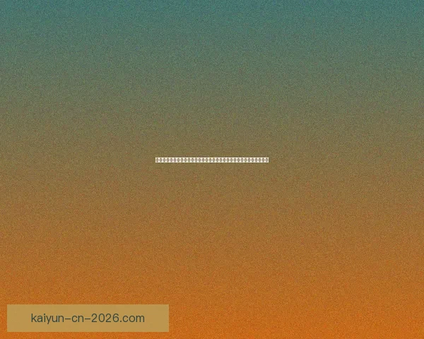 开云体育足球比分直播实时更新,让你随时掌握全球赛场动态和精彩瞬间 开云体育足球比分直播实时更新,让你随时掌握全球赛场动态和精彩瞬间